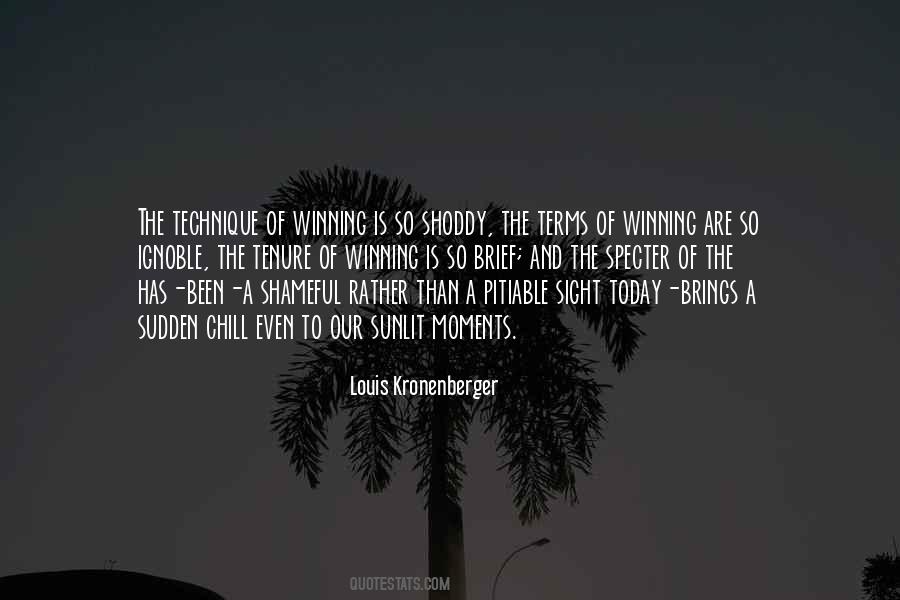 Louis Kronenberger Quotes #1006102