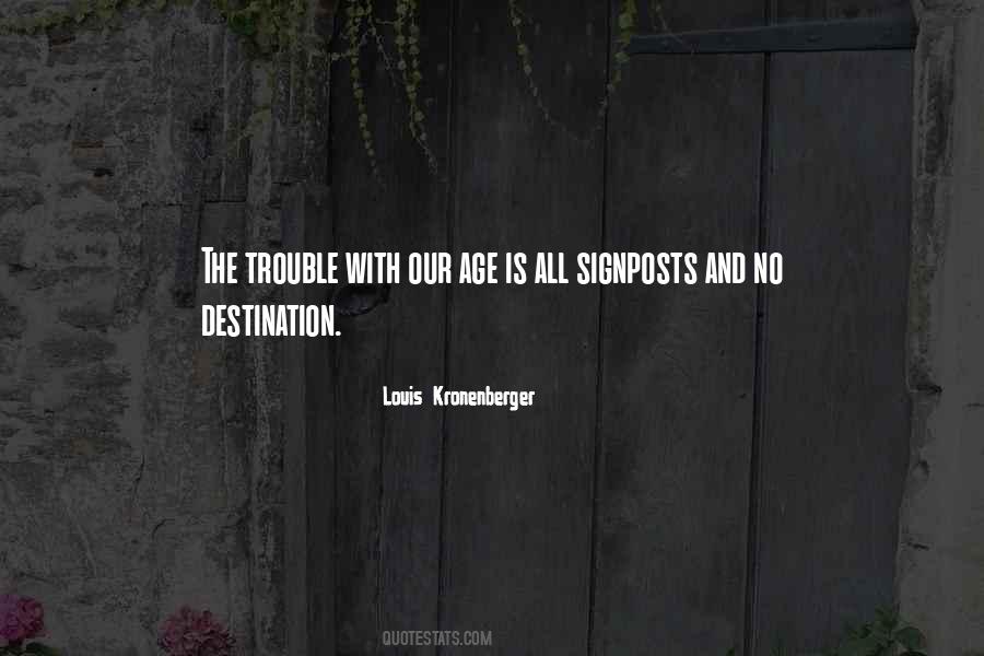 Louis Kronenberger Quotes #1195654