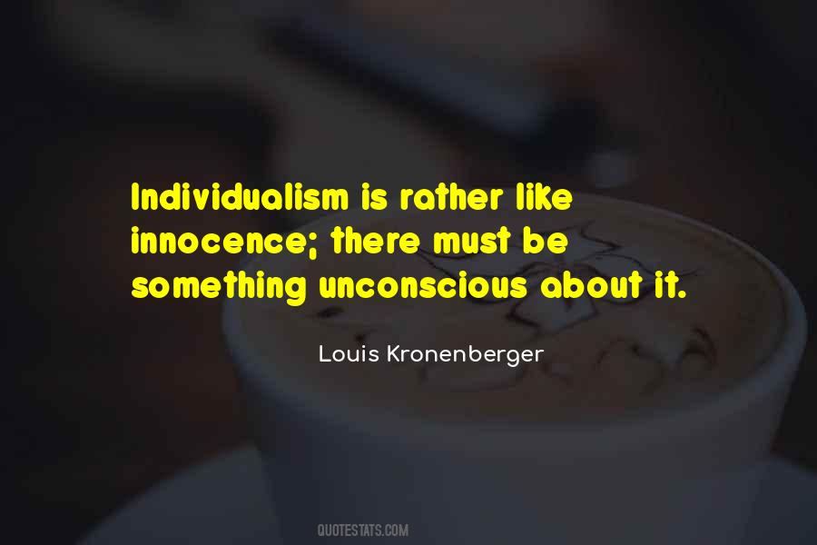 Louis Kronenberger Quotes #527921