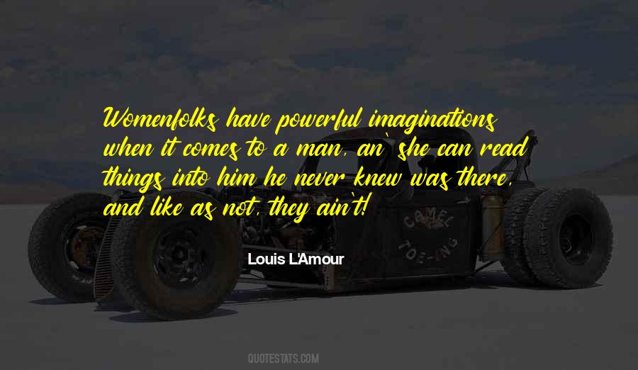 Louis L'Amour Quotes #1600210