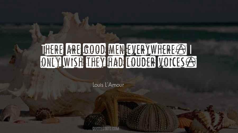 Louis L'Amour Quotes #1631319