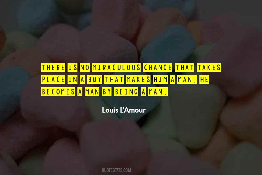 Louis L'Amour Quotes #315638