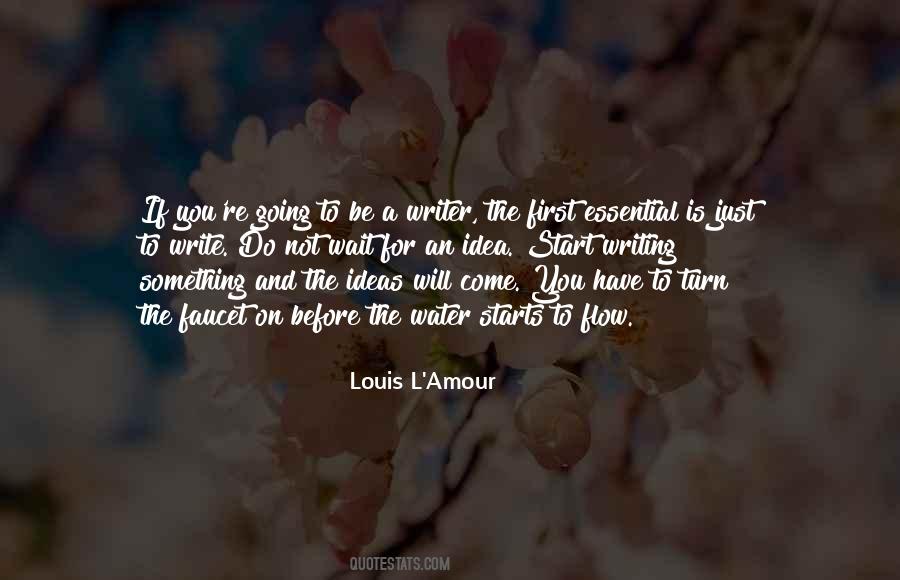 Louis L'Amour Quotes #3197