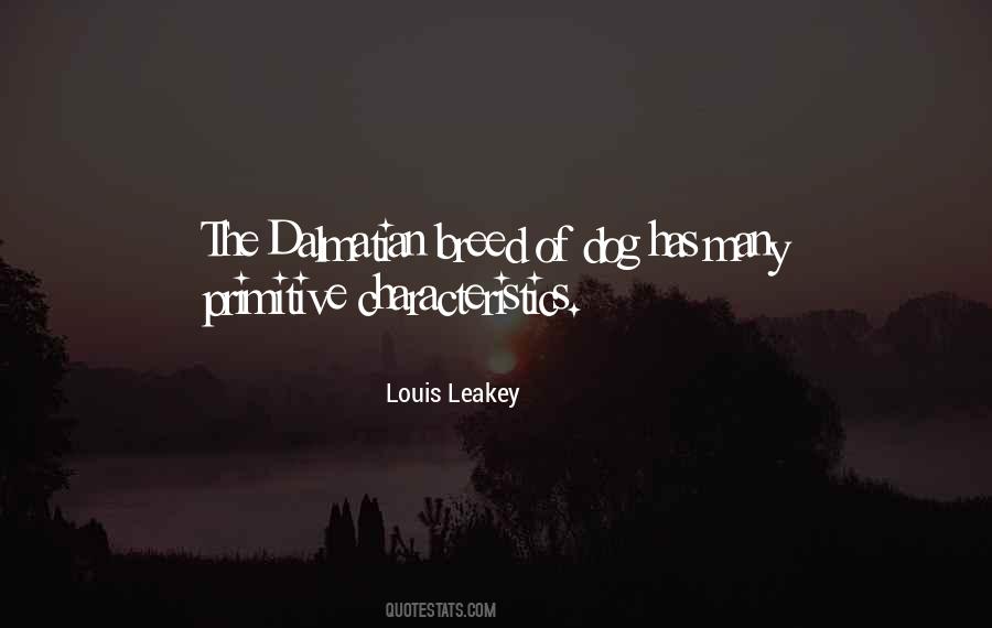 Louis Leakey Quotes #644406