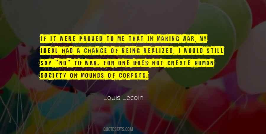 Louis Lecoin Quotes #313390 Louis Lecoin Quotes #313390