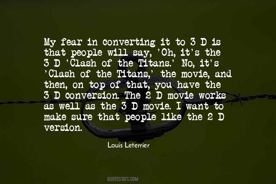 Louis Leterrier Quotes #238572