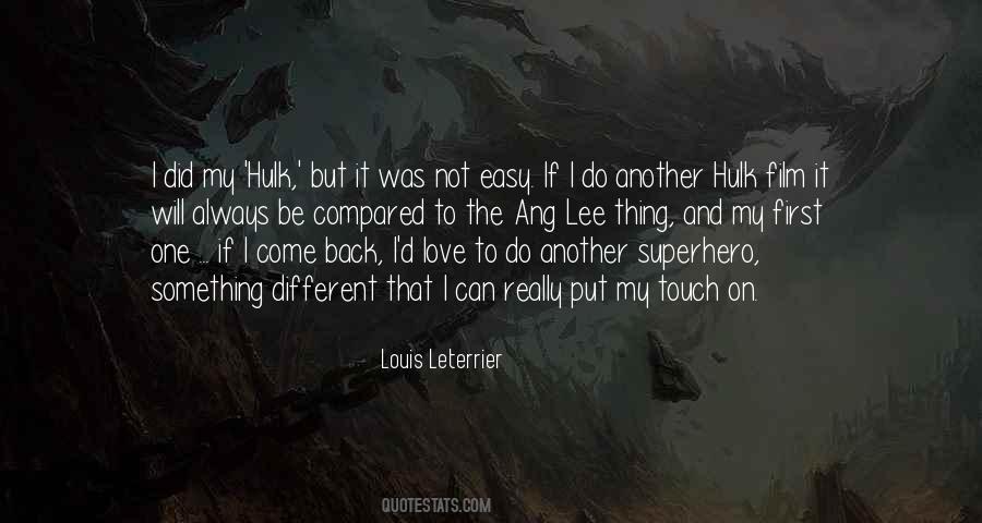 Louis Leterrier Quotes #618908