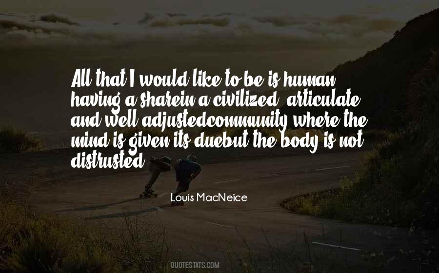 Louis MacNeice Quotes #1423083