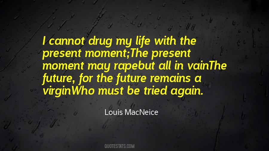 Louis MacNeice Quotes #1526088