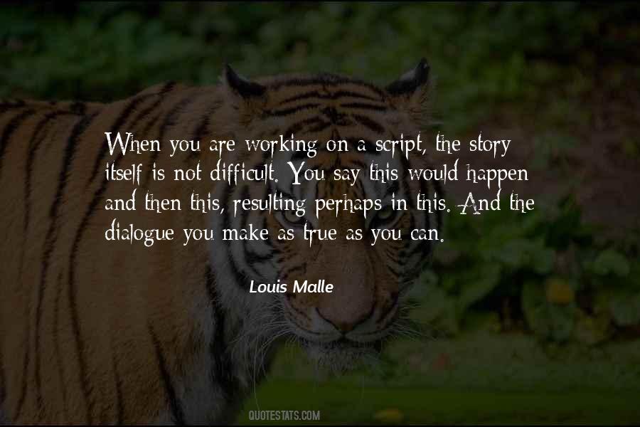 Louis Malle Quotes #546949 Louis Malle Quotes #546949