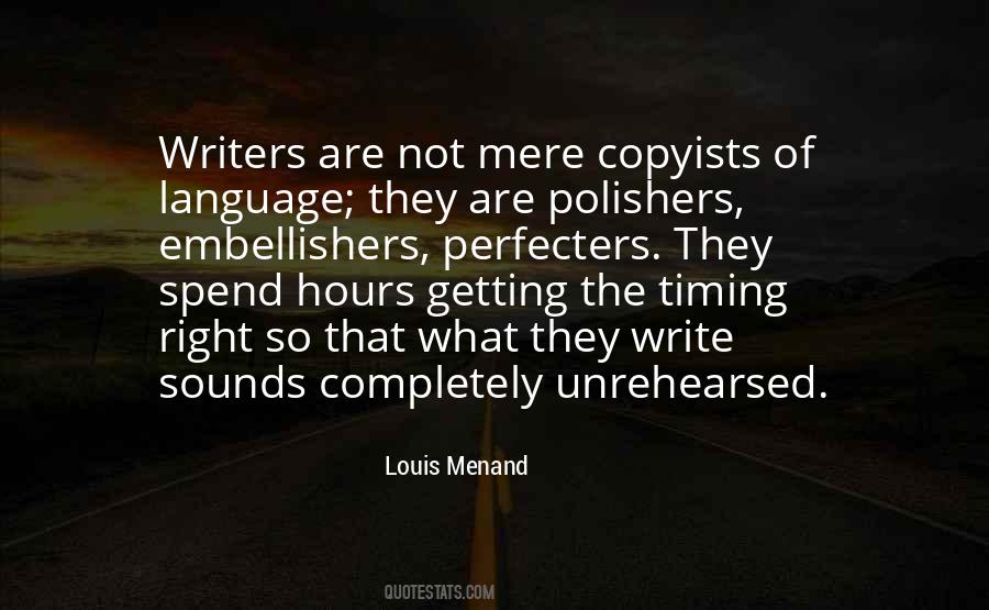 Louis Menand Quotes #137305