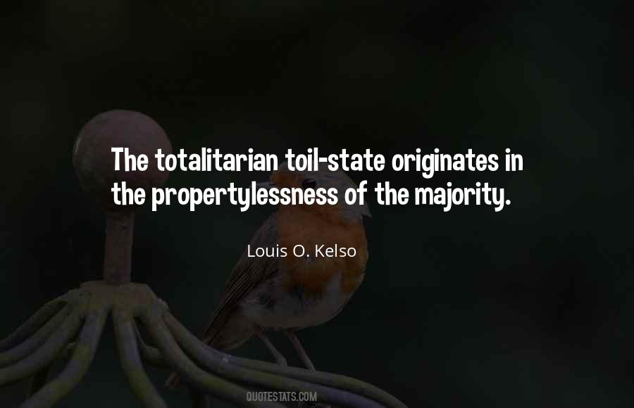 Louis O. Kelso Quotes #1774573