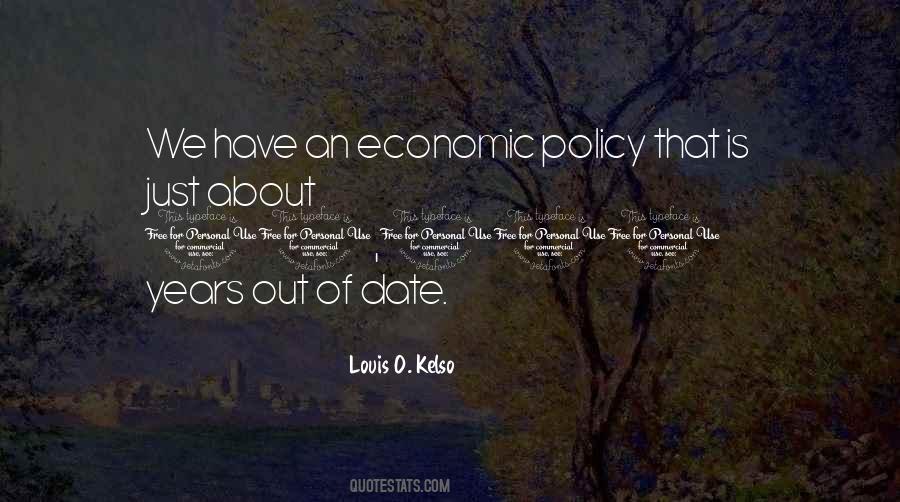 Louis O. Kelso Quotes #369063