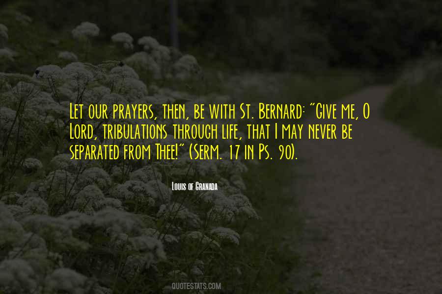 Louis Of Granada Quotes #376151 Louis Of Granada Quotes #376151