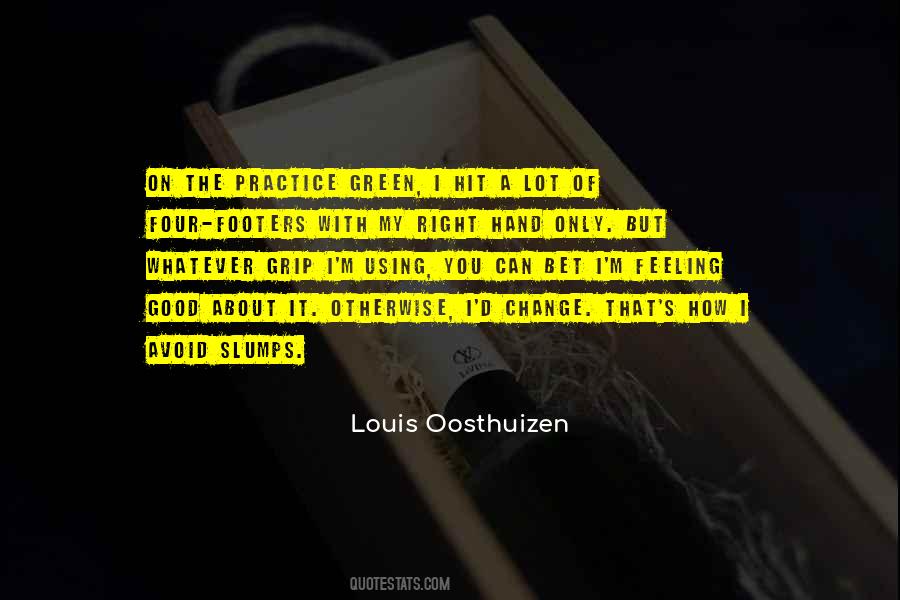 Louis Oosthuizen Quotes #187304