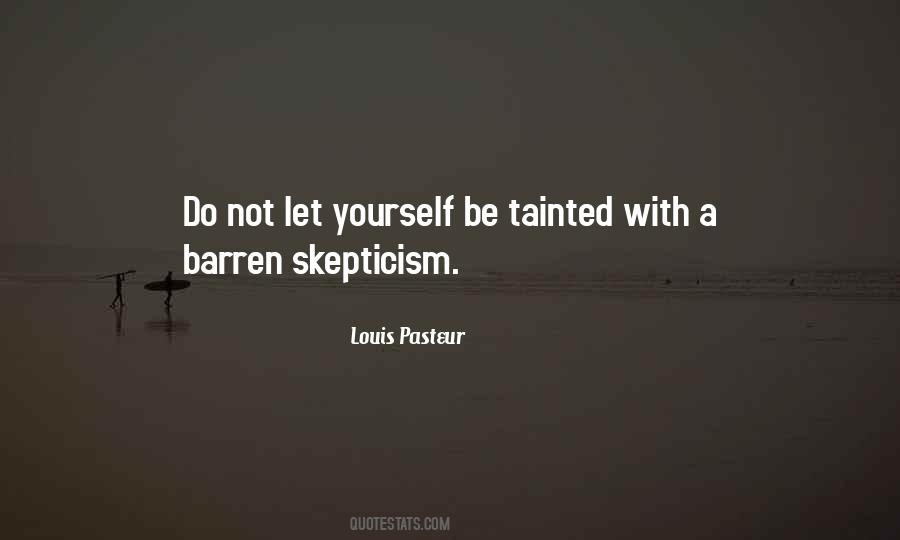 Louis Pasteur Quotes #1037378