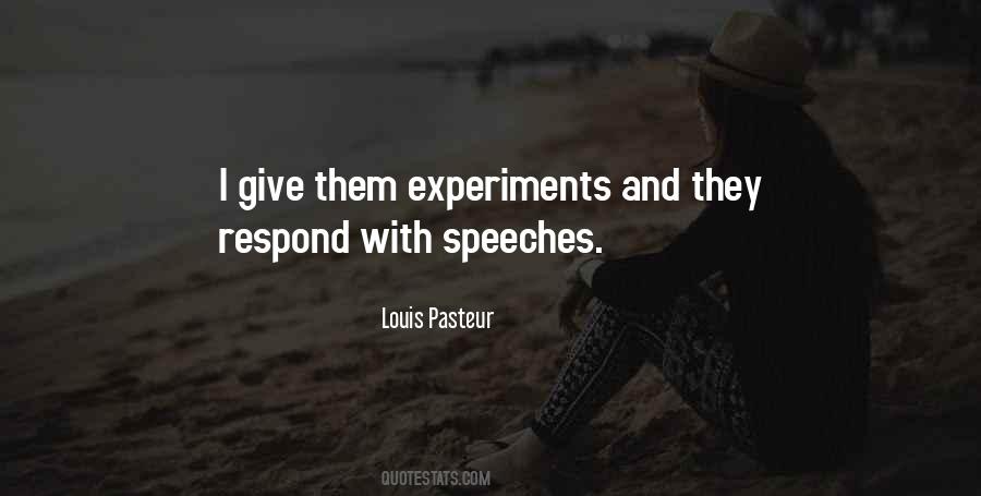 Louis Pasteur Quotes #1047182