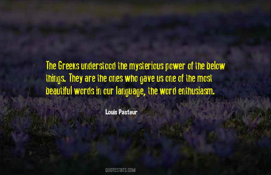 Louis Pasteur Quotes #1126013