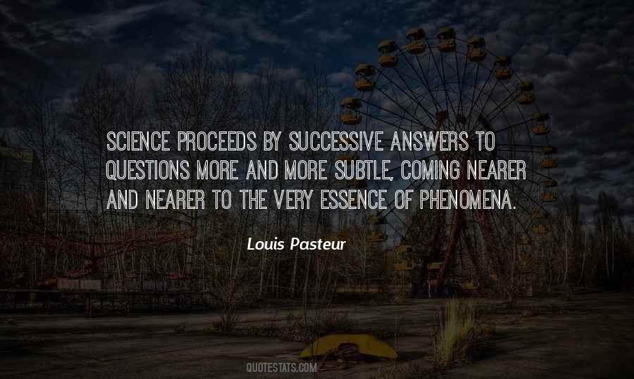 Louis Pasteur Quotes #1435204