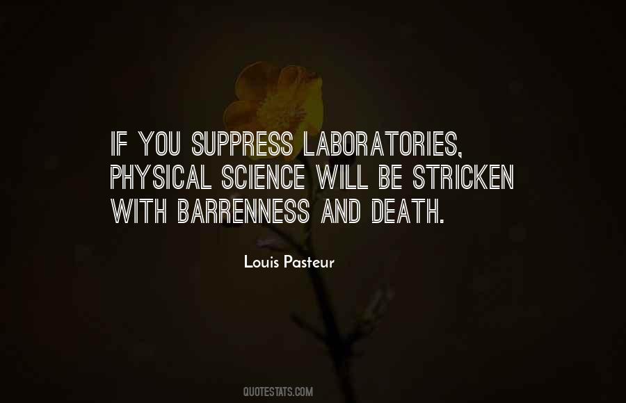 Louis Pasteur Quotes #1686750