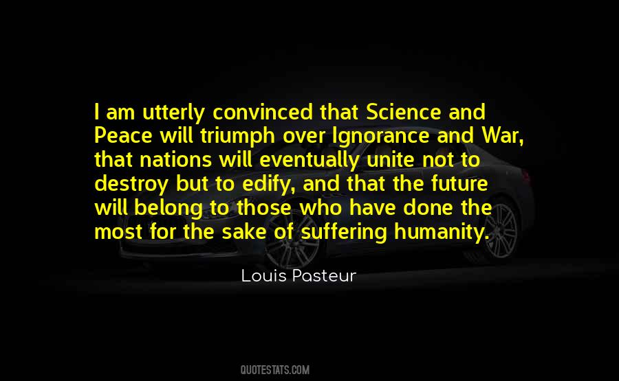 Louis Pasteur Quotes #350391