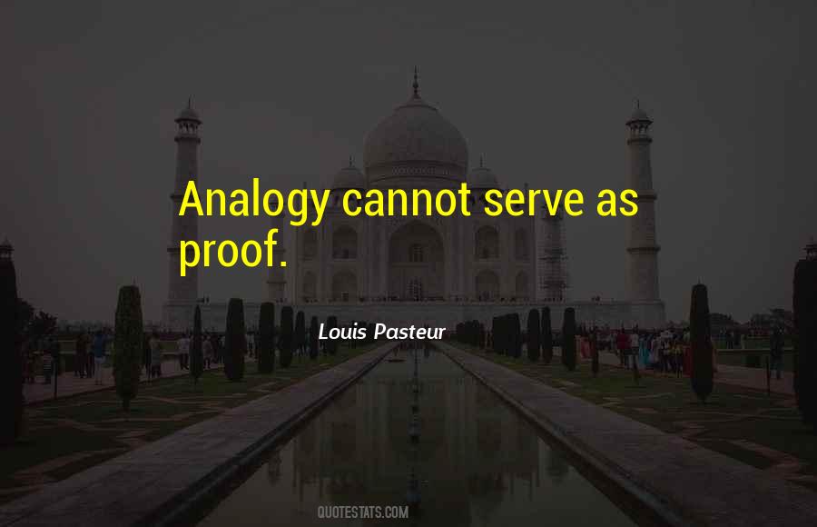 Louis Pasteur Quotes #474245