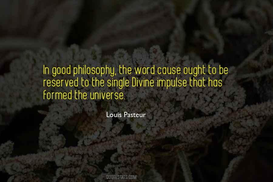 Louis Pasteur Quotes #644833