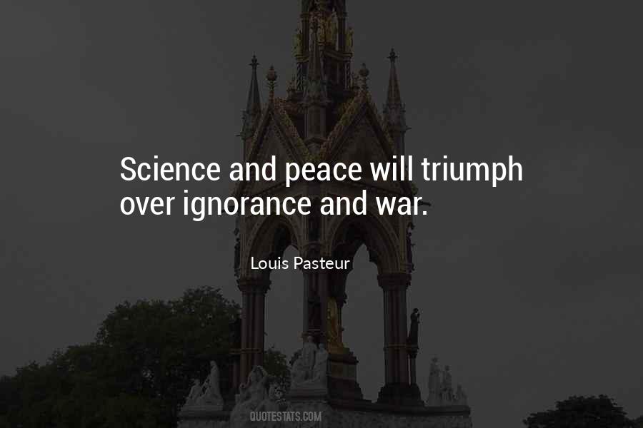 Louis Pasteur Quotes #847510