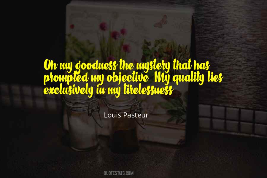 Louis Pasteur Quotes #934243