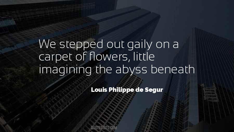 Louis Philippe De Segur Quotes #433296