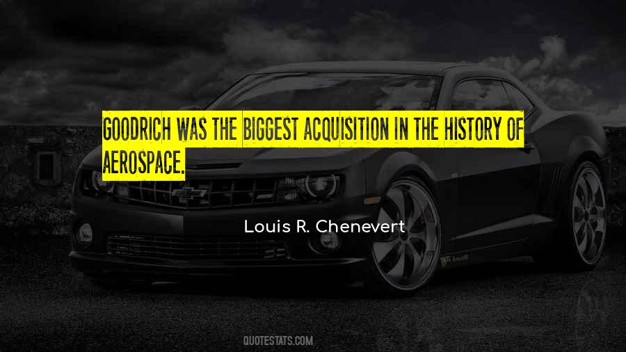 Louis R. Chenevert Quotes #1547244