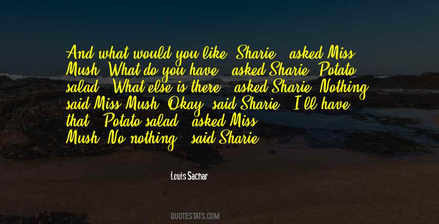 Louis Sachar Quotes #1241857