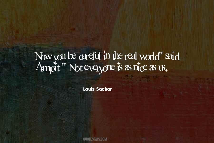 Louis Sachar Quotes #48912