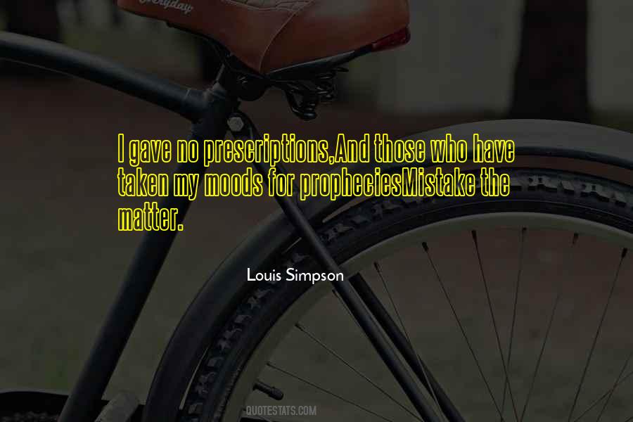 Louis Simpson Quotes #1520422