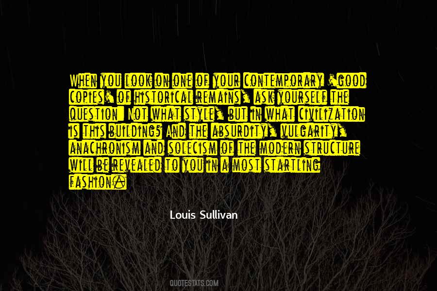 Louis Sullivan Quotes #1715451