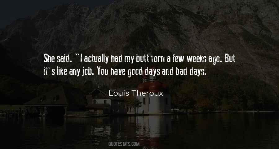 Louis Theroux Quotes #958499