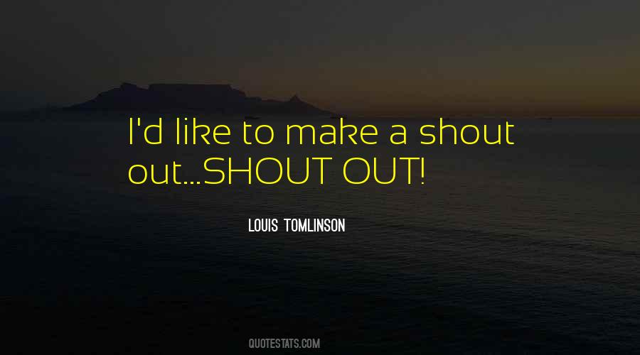 Louis Tomlinson Quotes #1010688