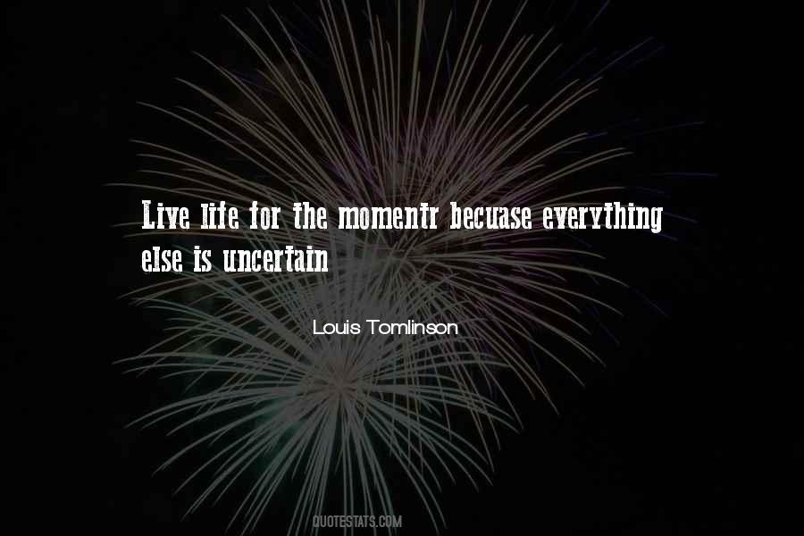Louis Tomlinson Quotes #1383573