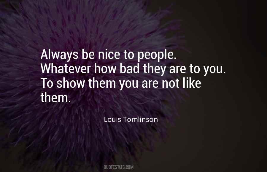 Louis Tomlinson Quotes #350625