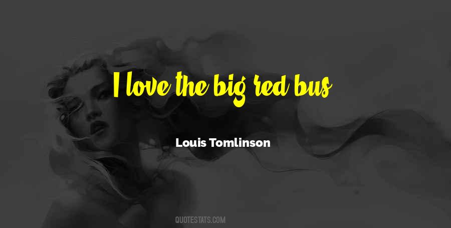 Louis Tomlinson Quotes #571194