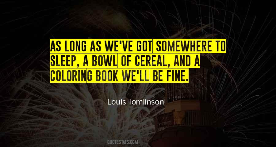 Louis Tomlinson Quotes #956064