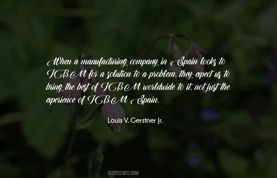 Louis V. Gerstner Jr. Quotes #423619