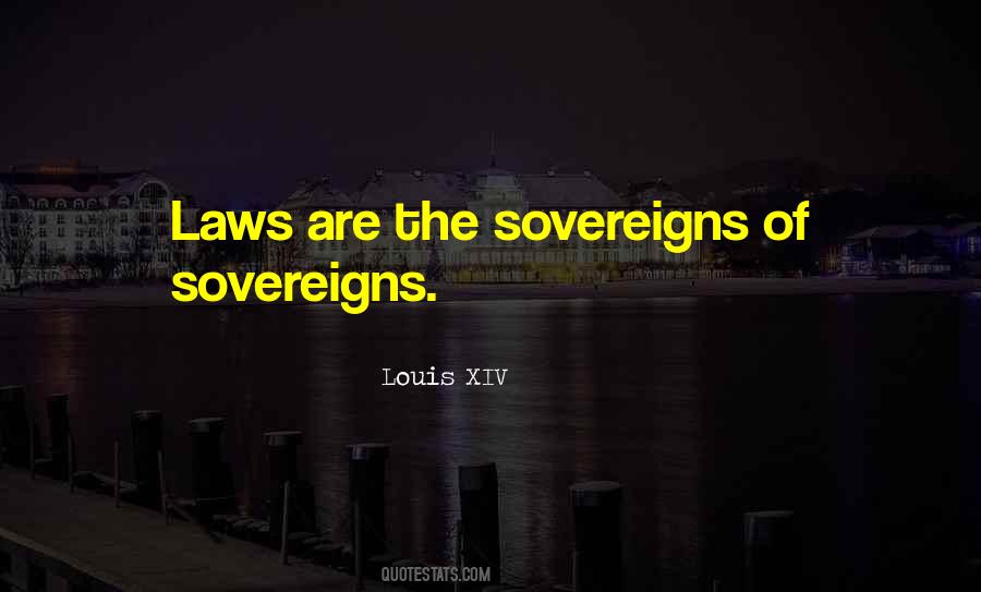 Louis XIV Quotes #744057