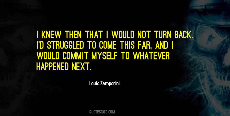 Louis Zamperini Quotes #1430664