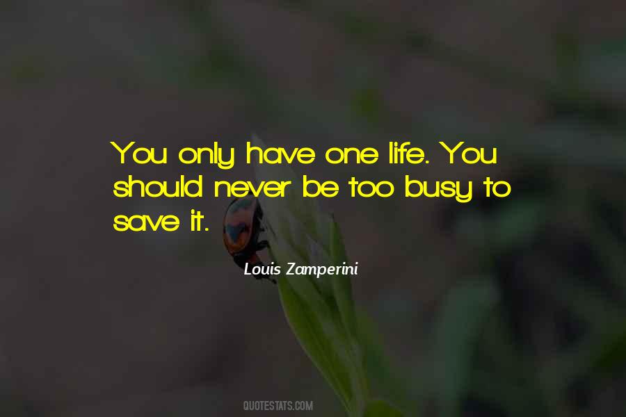 Louis Zamperini Quotes #1677852