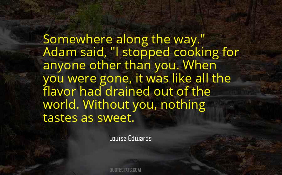 Louisa Edwards Quotes #911393