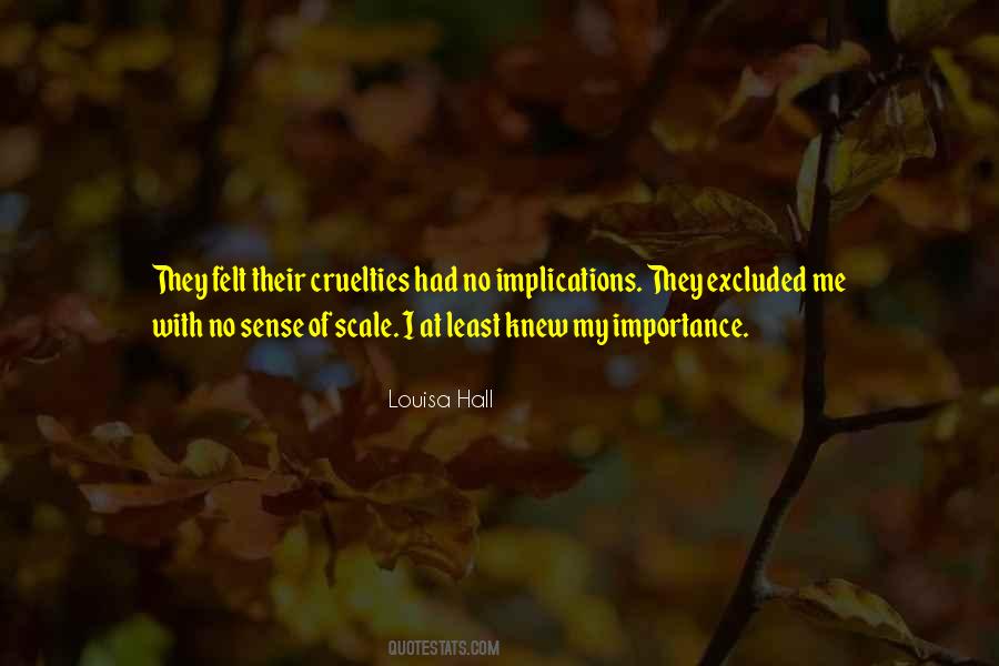 Louisa Hall Quotes #537632