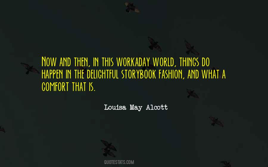 Louisa May Alcott Quotes #1554254