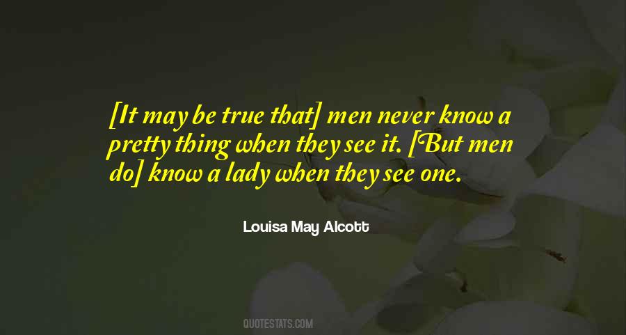 Louisa May Alcott Quotes #1625428