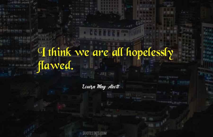 Louisa May Alcott Quotes #348278